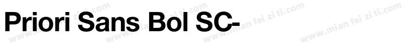 Priori Sans Bol SC字体转换